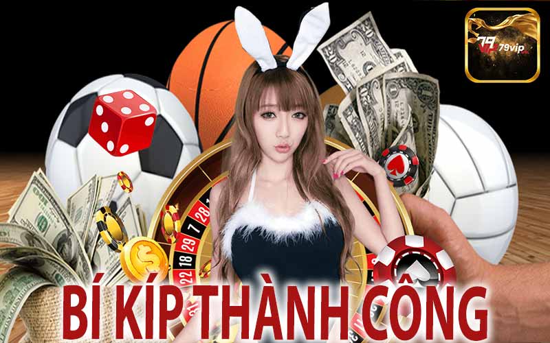 Bi Kíp Thành Công Tại Thể Thao 79Vip