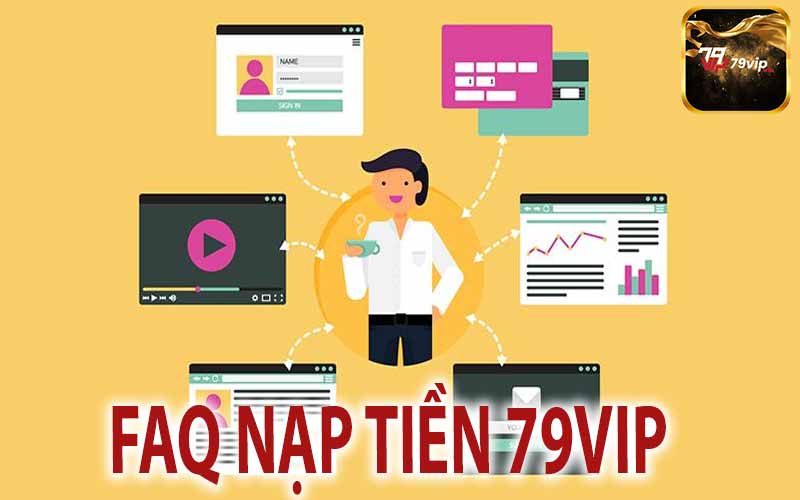 FAQ Nạp Tiền 79Vip