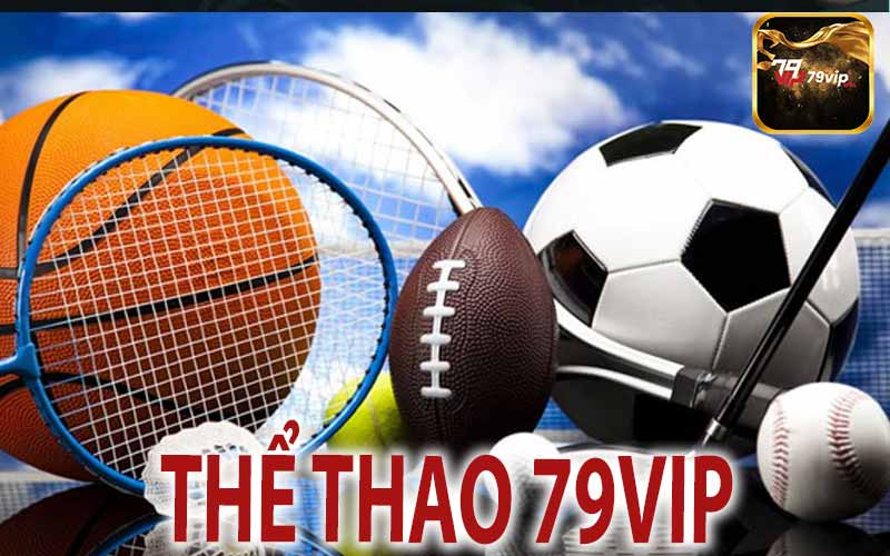 Thể Thao 79VIP